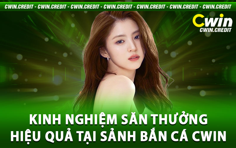 Bắn Cá Cwin