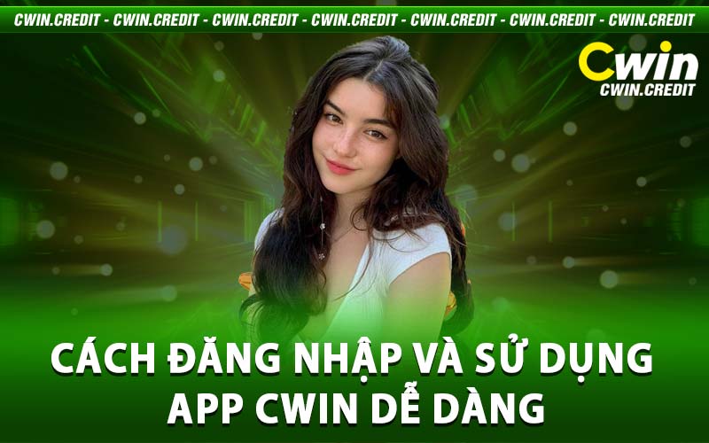 tải app Cwin